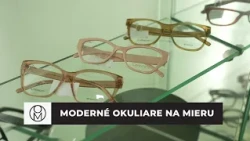 Moderné okuliare na mieru v Optik Morvay