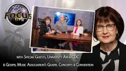 Bay Focus 771- University Area CDC & Florida Gospel Music Association's Gospel Concerts & Convention